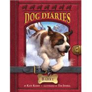 Dog Diaries #3: Barry by Klimo, Kate; Jessell, Tim, 9780449812808