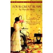 Four Great Plays by Henrik Ibsen by IBSEN, HENRIK, 9780553212808