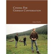 Cinema for German Conversation by Schueller, Jeanne, 9781585102808