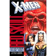 X-Men Red Skull: The Chaos Engine, Book 3 by Steven A. Roman, 9780743452809