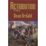 Retribution by Urdahl, Dean, 9780878392810