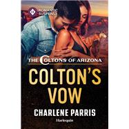 Colton's Vow by Charlene Parris, 9781335502810