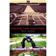Facing the Nazi Past: United Germany and the Legacy of the Third Reich by Niven; Bill, 9780415262811