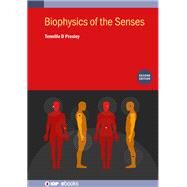 Biophysics of the Senses by Presley, Tennille D., 9780750332811