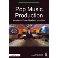 Pop Music Production by Harding, Phil; Collins, Mike, 9780815392811