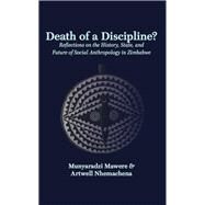 Death of a Discipline? by Mawere, Munyaradzi; Nhemachena, Artwell, 9789956762811