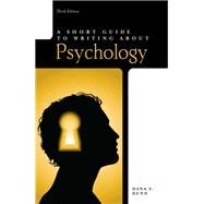 Short Guide to Writing About Psychology by Dunn, Dana S., 9780205752812