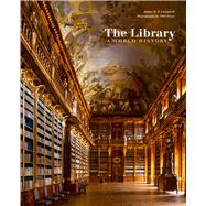 The Library by Campbell, James W. P.; Pryce, Will, 9780226092812
