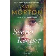 The Secret Keeper A Novel by Morton, Kate, 9781439152812