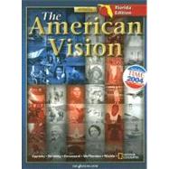 The American Vision - Florida Edition by Appleby, Joyce Oldham, 9780078652813