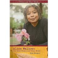 Alice Walker by Donnelly, Mary, 9780761442813