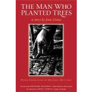 The Man Who Planted Trees by Giono, Jean, 9781933392813