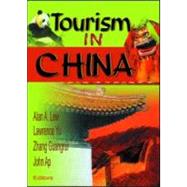 Tourism in China by Chon; Kaye Sung, 9780789012814