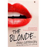 The Blonde by Godbersen, Anna, 9781602862814