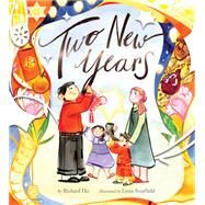 Two New Years by Ho, Richard; Scurfield, Lynn, 9781797212814