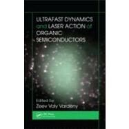 Ultrafast Dynamics and Laser Action of Organic Semiconductors by Vardeny; Zeev Valy, 9781420072815