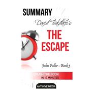 David Baldacci's the Escape Summary & Review by Media, Ant Hive, 9781523892815