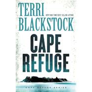 Cape Refuge by Blackstock, Terri, 9780310342816