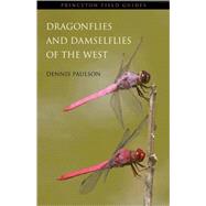 Dragonflies and Damselflies of the West by Paulson, Dennis R., 9780691122816