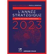 L'Anne stratgique 2023 by Pascal Boniface, 9782200632816