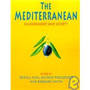 The Mediterranean: Environment and Society by Unknown, 9780340652817