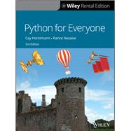Python For Everyone, 3rd Edition [Rental Edition] by Necaise, Rance D.; Horstmann, Cay S., 9781119572817