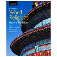 World Religions Eastern Traditions by Oxtoby, Willard G.; Amore, Roy C.; Hussain, Amir, 9780199002818