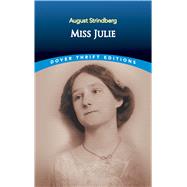 Miss Julie by Strindberg, August, 9780486272818