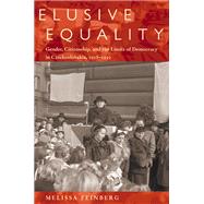 Elusive Equality by Feinberg, Melissa, 9780822942818
