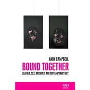 Bound together by Andy Campbell, 9781526142818