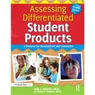 Assessing Differentiated Student Products by Roberts, Julia L.; Inman, Tracy F., 9781618212818