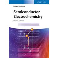 Semiconductor Electrochemistry by Memming, Rüdiger, 9783527312818