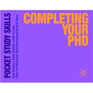 Completing Your PhD by Williams, Kate; Bethell, Emily; Lawton, Judith; Parfitt-Brown, Clare; Richardson, Mary; Rowe, Victoria; Parfitt, Clare, 9780230292819