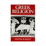 Greek Religion by Burkert, Walter, 9780674362819