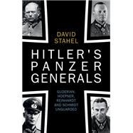 Hitler's Panzer Generals by David Stahel, 9781009282819