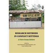 Research Methods in Conflict Settings by Mazurana, Dyan; Jacobsen, Karen; Gale, Lacey Andrews, 9781107502819