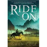 Ride on by Cole, Gwen, 9781510742819