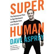 Super Human by Asprey, Dave, 9780062882820