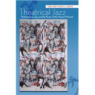 Theatrical Jazz by Jones, Omi Osun Joni L., 9780814212820