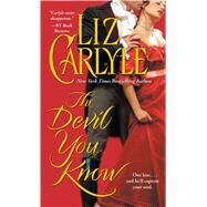The Devil You Know by Carlyle, Liz, 9781501102820