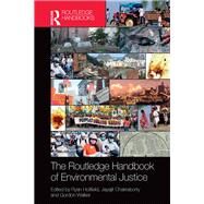 The Routledge Handbook of Environmental Justice by Holifield; Ryan, 9781138932821