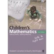 Children's Mathematics : Making Marks, Making Meaning by Elizabeth Carruthers, 9781412922821