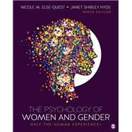 The Psychology of Women and Gender by Else-quest, Nicole M.; Hyde, Janet Shibley, 9781506382821