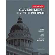 State and Local Government by the People by Magleby, David B.; Light, Paul C.; Nemacheck, Christine L., 9780205962822