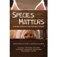 Species Matters by Dekoven, Marianne; Lundblad, Michael, 9780231152822