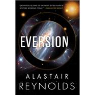 Eversion by Reynolds, Alastair, 9780316462822