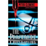 The Procedure by CLEMENT, PETER, 9780345482822