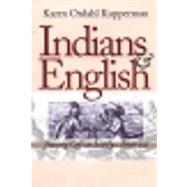Indians and English by Kupperman, Karen Ordahl, 9780801482823