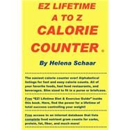 Ez Lifetime A to Z Calorie Counter by Schaar, Helena, 9781411602823