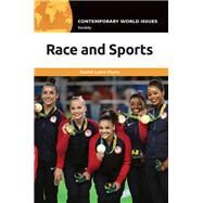 Race and Sports by Myers, Rachel, 9781440862823